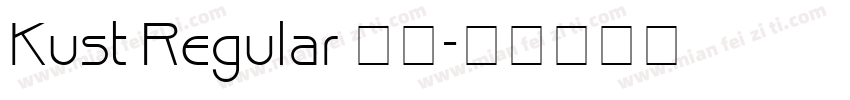 Kust Regular 下载字体转换